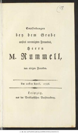Empfindungen bey dem Grabe unsers verewigten Freundes, Herrn M. Rummell