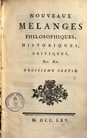 Nouveaux mélanges philosophiques, historiques, critiques, .... 3