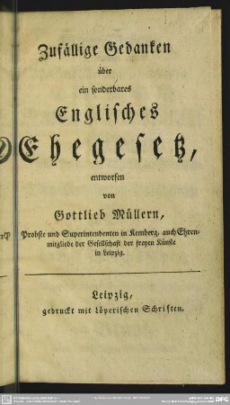 Zufällige Gedanken über ein sonderbares Englisches Ehegesetz