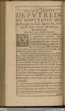 Thomae Erasti De Putredine Disputatio, Heidelbergae 10. Cal. April. An. 1577 habita Resp. Leone Wolfhardo Memmingensi