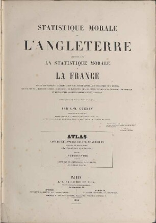 Statistique morale de l´Angleterre comparée avec la statistique morale de la France