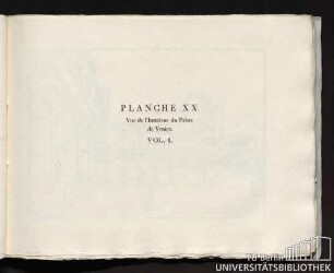 Planche XX. Vue de l'Interieur du Palais de Venice. Vol I.