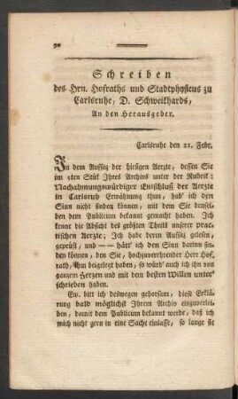 Schreiben des Hrn. Hofraths und Stadtphysicus zu Carlsruhe, D. Schweikhards, An den Herausgeber