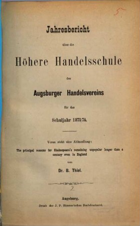 Jahresbericht über die Höhere Handelsschule des Augsburger Handelsvereins : für das Schuljahr .... 1873/74