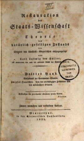 Restauration der Staats-Wissenschaft oder Theorie des natürlich-geselligen Zustands der Chimäre des künstlich-bürgerlichen entgegengesezt, 3. Band. Makrobiotik der Patrimonial-Staaten ; 2. Hauptstück. Von den unabhängigen Feldherren oder den militärischen Staaten