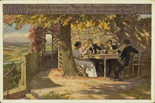 Herbstlich sonnige Tage mir beschieden zur Lust [...]