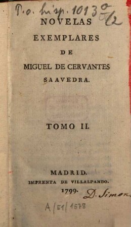 Novelas Exemplares De Miguel De Cervantes Saavedra. 2