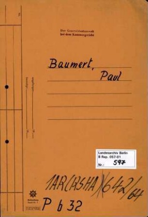 Personenheft Paul Baumert (*20.05.1904), SS-Standartenführer