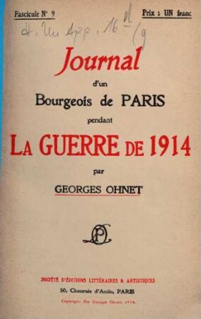 Journal d'un Bourgeois de Paris pendant la guerre de 1914. 9, Pendant la guerre de 1914