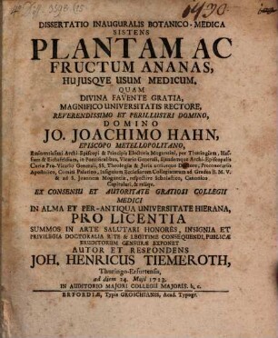 Diss. med. sistens plantam ac fructum Ananas, huiusque usum medicum