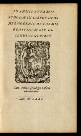Ioannis Sturmii Scholae In Libros Duos Hermogenis De Formis Orationum Seu Dicendi Generibus.