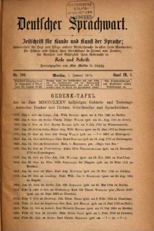 Deutscher Sprachwart : Zeitschrift für Kunde und Kunst der Sprache ; insonderheit für Hege und Pflege unserer Muttersprache in allen ihren Mundarten ; für Schirm und Schutz ihrer Gerechtsame in Heimat und Fremde ; für Reinheit und Richtigkeit ihres Gebrauchs in Rede und Schrift. 9. 1875 (1876)