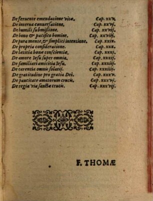 Opervm Thomae A Campis, Cognomento Malleoli, Viri Pientissimi & religiosissimi sub Canone diui patris Augustini Tomus : aucta, et diligentius recognita, 1