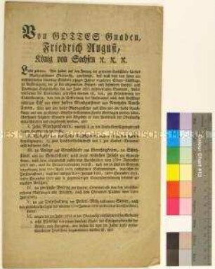 Generalverordnung von Friedrich August I. König von Sachsen betreffend die Erhebung von Steuern in der Oberlausitz im Jahr 1825