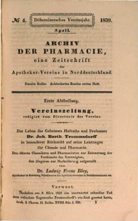 Archiv der Pharmazie : chemistry in life sciences. 18. 1839