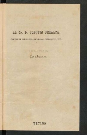[Dedicatoria] Al Sr. D. Joaquín Peralta