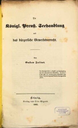 Die Königl. Preuß. Seehandlung und das bürgerliche Gewerbsvorrecht