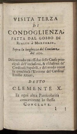 Visita Terza. Fatta daa Gobbo di Rialto a Marforio, Sopra la lunghezza del Conclave del 1670