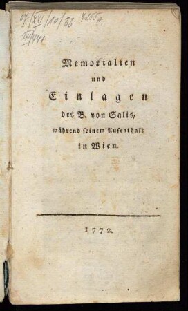 Memorialien und Einlagen des B. von Salis, während seinem Aufenthalt in Wien
