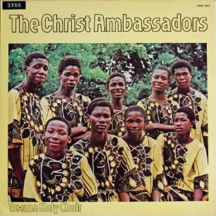 Tsawana Holy Choir "The Christ Ambassadors"