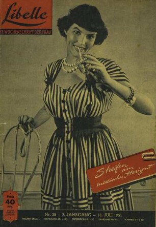 Libelle. Die Wochenschrift der Frau. Nr. 28, 2. Jahrgang, 13. Juli 1951; Streifen am modischen Horizont.