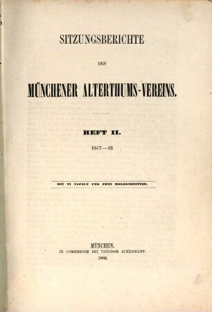 Sitzungsberichte des Münchener Alterthums-Vereins. 2. 1867/68 (1869)