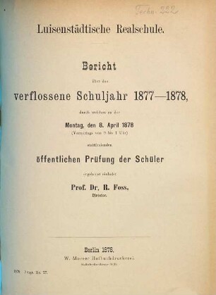 Bericht : über das Schuljahr .... 1877/78