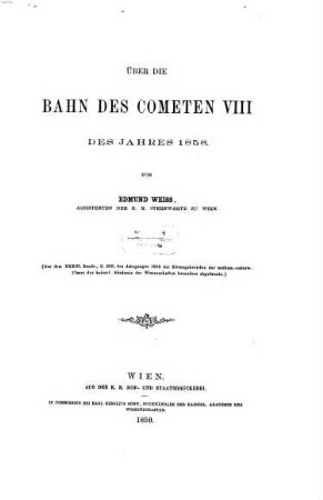 Über die Bahn des Cometen VIII des Jahres 1858