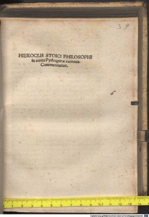 Hieroclis Stoici philosophi in aurea Pythagorae carmina commentarius