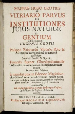 Magnus Hugo Grotius in Vitriario Parvus sive Institutiones Juris Naturæ Et Gentium
