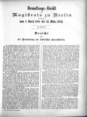 No. XXVIII. Bericht der Verwaltung der städtischen Gasanstalten