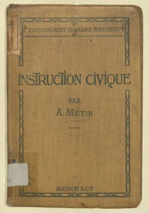 Cours d'instruction civique : à l'usage des écoles primaires supérieures