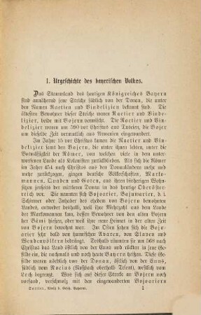 Abriß der bayerischen Geschichte für den ersten Unterricht in den Mittelschulen : mit 14 Stamm-, 3 Herrscher- und 16 Zeittafeln, einer Karte Bayerns und 2 Auflegblättern