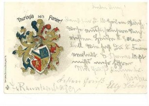 Wappen der studentischen Burschenschaft "Thuringia" zu Berlin [?] - Aufschrift: "Thuringia sei's panier!"