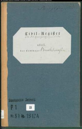 Zivilstandsregister der evangelischen Gemeinde Bruchhausen, Kreis Höxter (A 1812) (Gemeinde: Evangelische Gemeinde Bruchhausen)