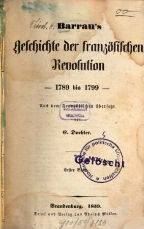 Geschichte der französischen Revolution : 1789 - 1799. Aus d. Franz. übers. u. E. Doehler, 1