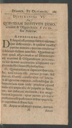 Dissertation VI. De Quibusdam Institutis Democraticis & Oligarchicis. E VI. Libro Politicor.