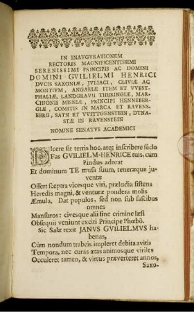 In Inaugurationem Rectoris Magnificentissumi Serenissimi Principis ac Domini Domini Duiliemi Henrici ...