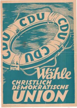 Kommunalwahl 1946 "Wähle Christlich Demokratische Union" (CDU)
