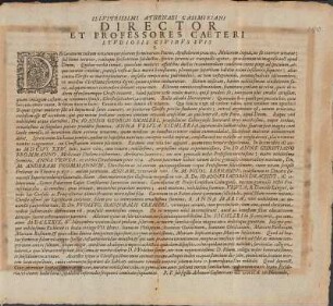 Illvstrissimi Athenaei Casimiriani Director Et Professores Caeteri Stvdiosis Civibvs Svis DEclaraturus cultum ...