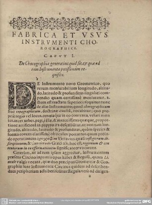 Fabrica et usus instrumenti chorographici. Caput I. De Chorographia generatim quid sit, et quaead eam Instrumenta potißimum requisita.