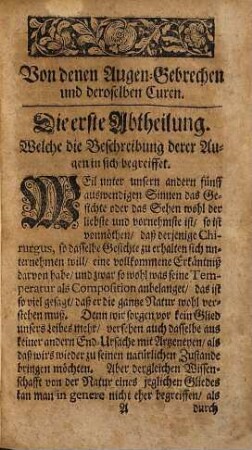 Der auffrichtige Augen- und Zahnartzt : oder 113 Augen-Beschwerungen, mit ihren Ursachen, Signis u. Curen ; nebst e. Anh. von allerhand Zahn-Curen