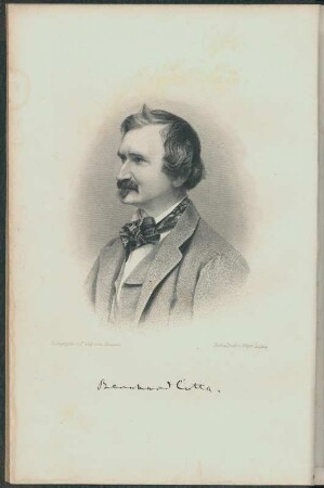 Bernhard Cotta. Frontispiz aus: Cotta Bernhard von: Die Geologie der Gegenwart. 1867. Dresden: SLUB Geolog.748.e
