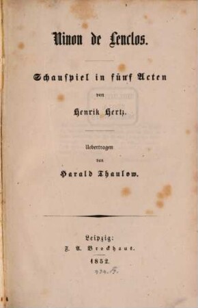 Ninon de Lenclos : Schauspiel in fünf Akten. Uebertragen von Herald Thaulow