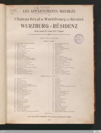 Les appartements meublés du château royal de Wurtzbourg en Bavière : Wurzburg-Résidenz : styles Louis XV, Louis XVI, Ier empire