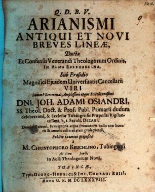 Arianismi antiqui et novi breves lineae