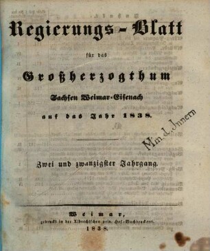 Regierungsblatt für Sachsen-Weimar-Eisenach : auf das Jahr .... 1838 = Jg. 22