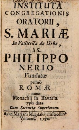 Instituta Congregationis Oratorii, S. Mariae In Vallicella de Urbe