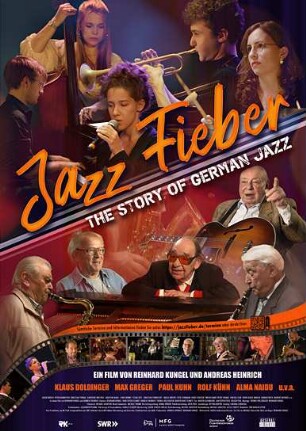 Jazzfieber - The Story of German Jazz