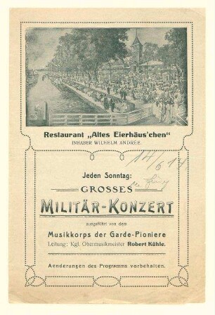 Grosses Militärkonzert Musikkorps der Garde-Pioniere, Leitung Robert Kühle